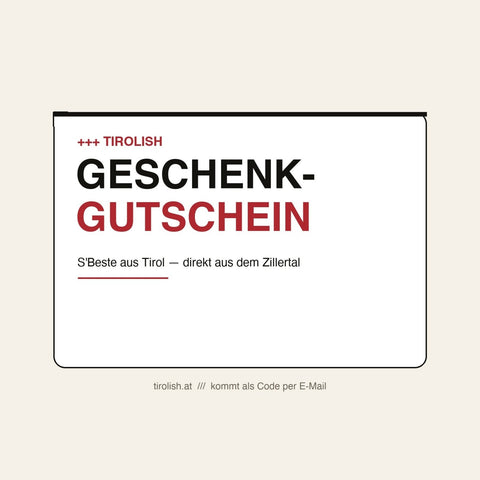 TIROLISH Geschenkgutschein - TIROLISH